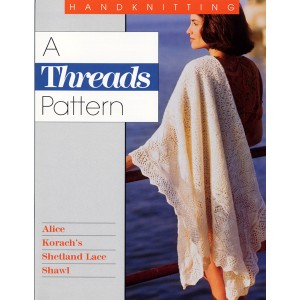 Alice Korach's Shetland Lace Shawl (Threads pattern)