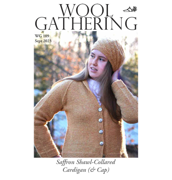 Wool Gathering booklet cover with Issue 109 image, a Saffron Shawl Collared Cardigan and Cap