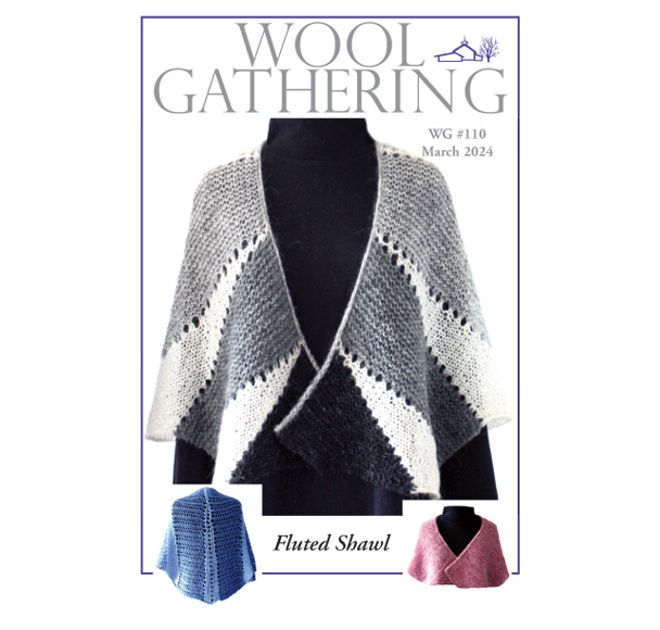 Wool Gathering Issue 110 cover, fluted shawl in cream, grays, and black and two smaller shawl images, one blue and one pink